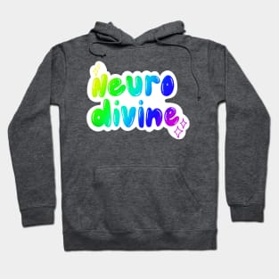 Neuro Divine, neurodivergent Hoodie